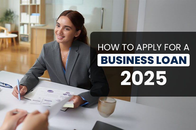How to apply for a business loan in 2025