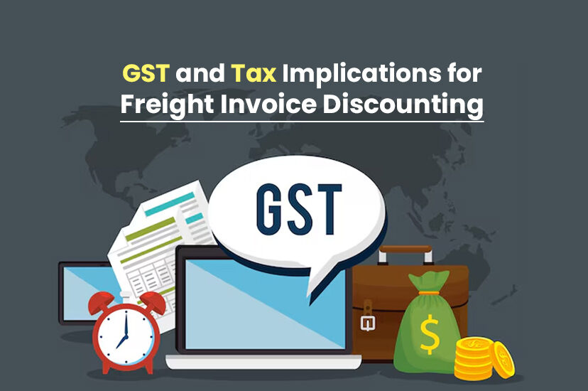 GST & Tax Essentials for Successful Freight Invoice Discounting