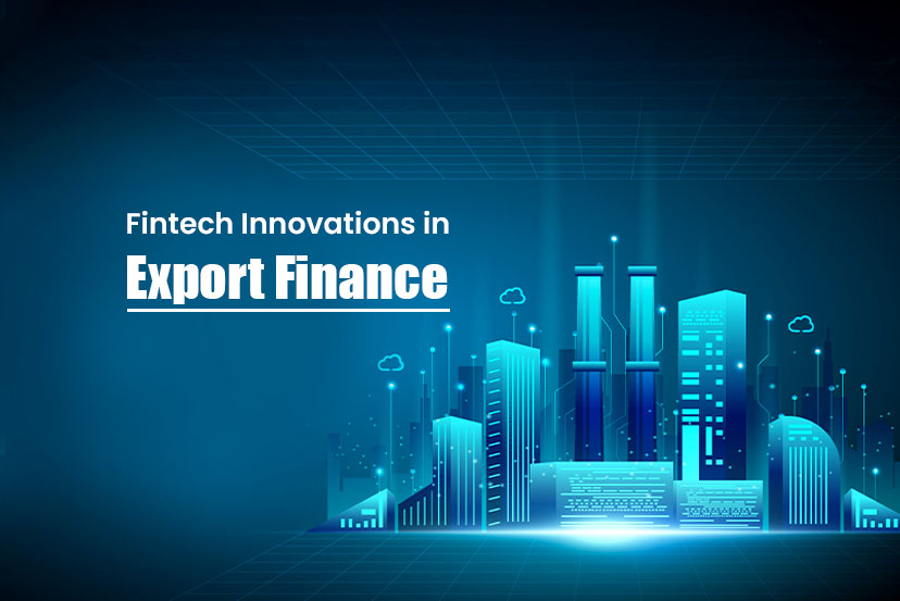 fintech-innovations-in-export-finance
