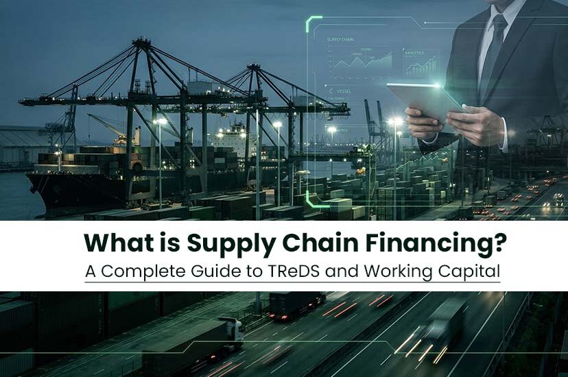 what-is-supply-chain-financing-a-complete-guide-to-treds-and-working-capital