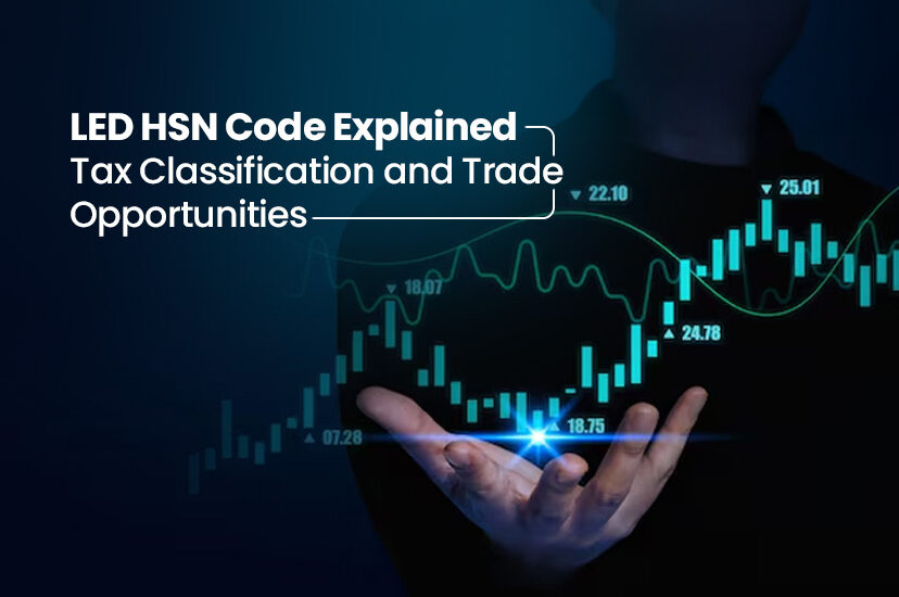 led-hsn-code-9405-explained-tax-classification-and-trade-opportunities-in-india
