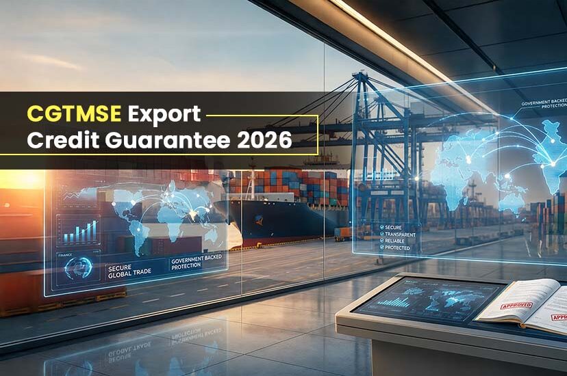 cgtmse-export-credit-guarantee-2026-how-msme-exporters-can-access-85%-cover-on-bank-financing