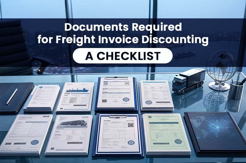 documents-required-for-freight-invoice-discounting-a-complete-checklist