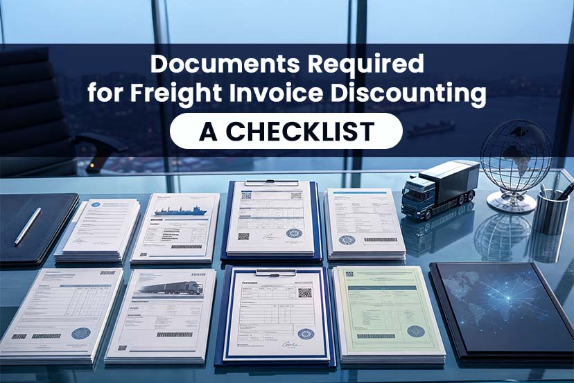 documents-required-for-freight-invoice-discounting-a-complete-checklist